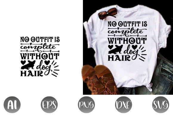 Dog Quote Design: No Outfit Complete