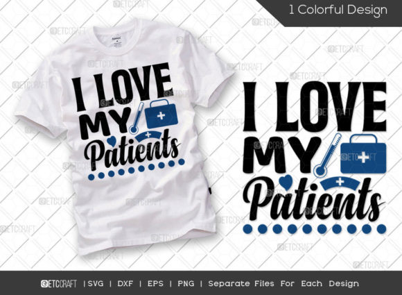 Review: I Love My Patients SVG Cut File Nursin