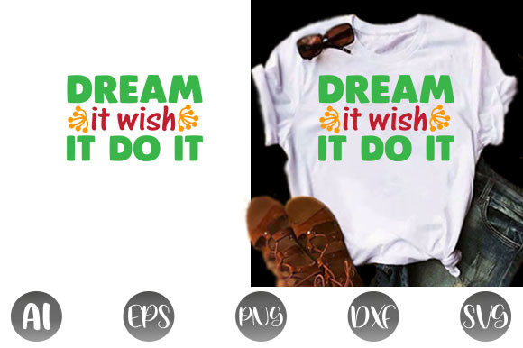 Reviewing the Dream It Wish It Do It Design